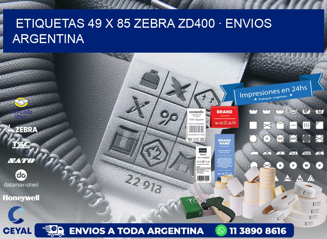 ETIQUETAS 49 x 85 ZEBRA ZD400 · ENVIOS ARGENTINA