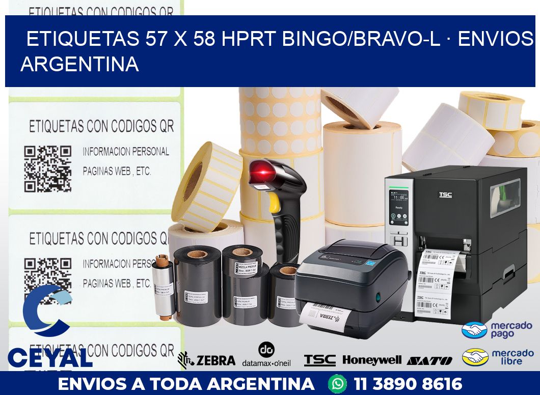 ETIQUETAS 57 x 58 HPRT BINGO/BRAVO-L · ENVIOS ARGENTINA