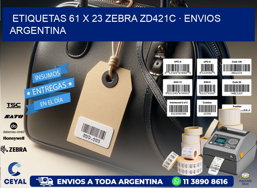 ETIQUETAS 61 x 23 ZEBRA ZD421C · ENVIOS ARGENTINA