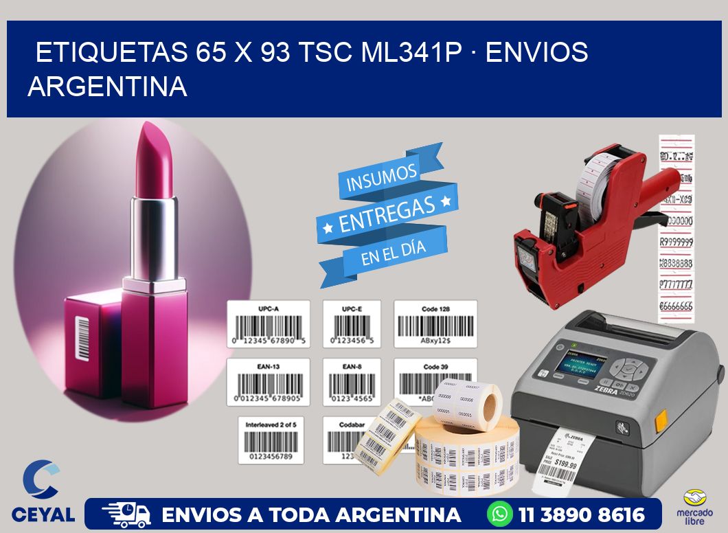 ETIQUETAS 65 x 93 TSC ML341P · ENVIOS ARGENTINA