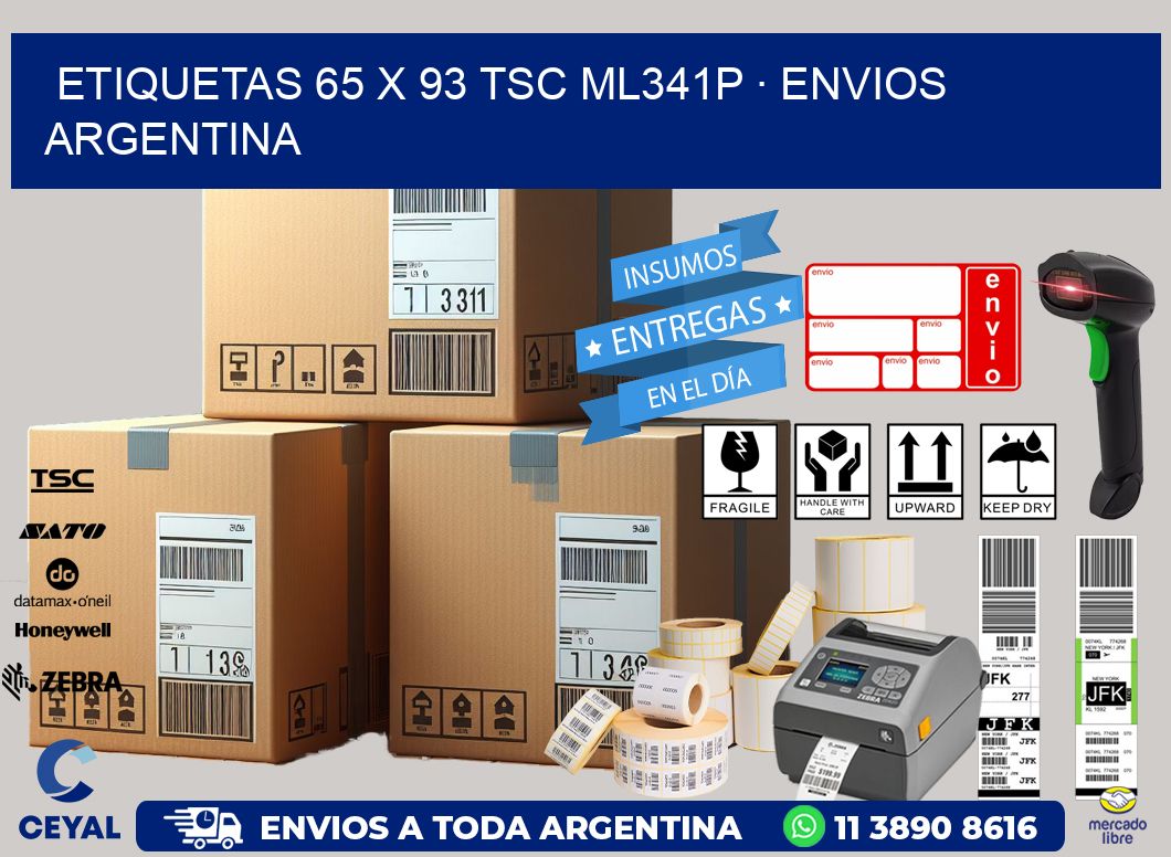 ETIQUETAS 65 x 93 TSC ML341P · ENVIOS ARGENTINA