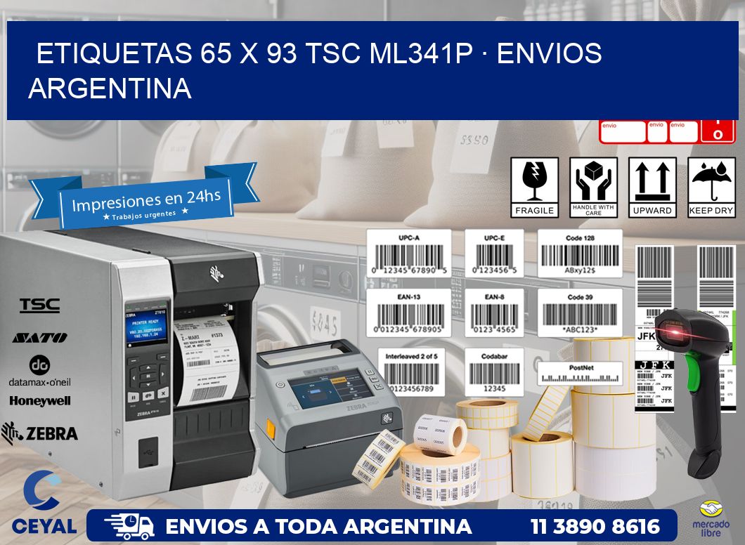 ETIQUETAS 65 x 93 TSC ML341P · ENVIOS ARGENTINA