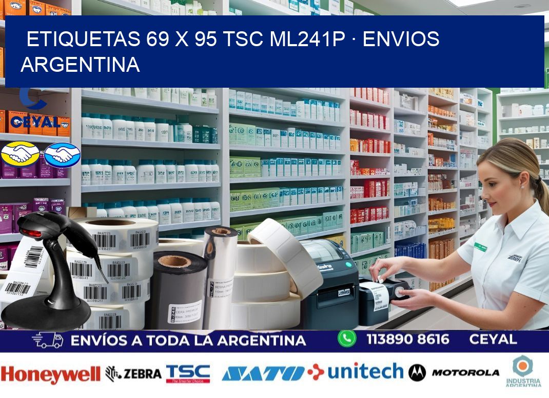 ETIQUETAS 69 x 95 TSC ML241P · ENVIOS ARGENTINA