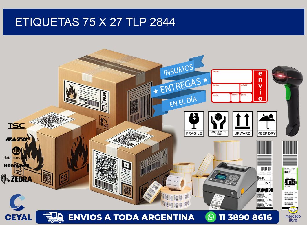 ETIQUETAS 75 x 27 TLP 2844