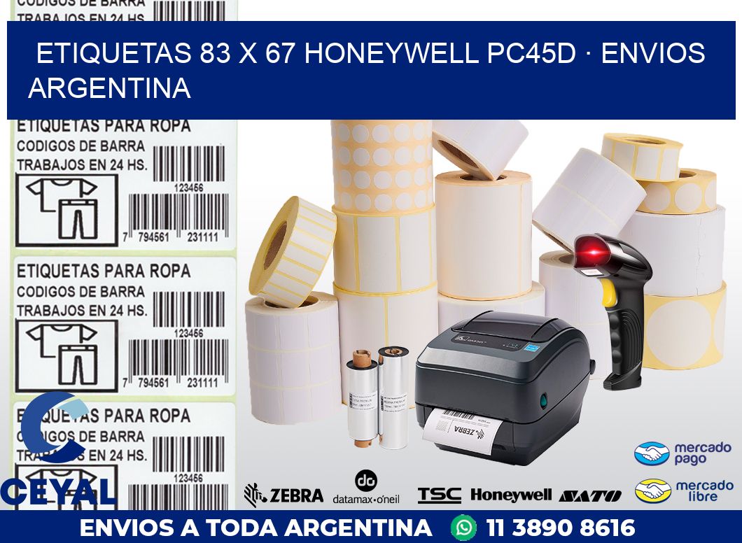 ETIQUETAS 83 x 67 HONEYWELL PC45D · ENVIOS ARGENTINA