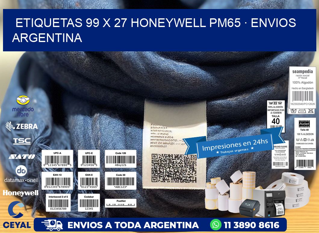 ETIQUETAS 99 x 27 HONEYWELL PM65 · ENVIOS ARGENTINA