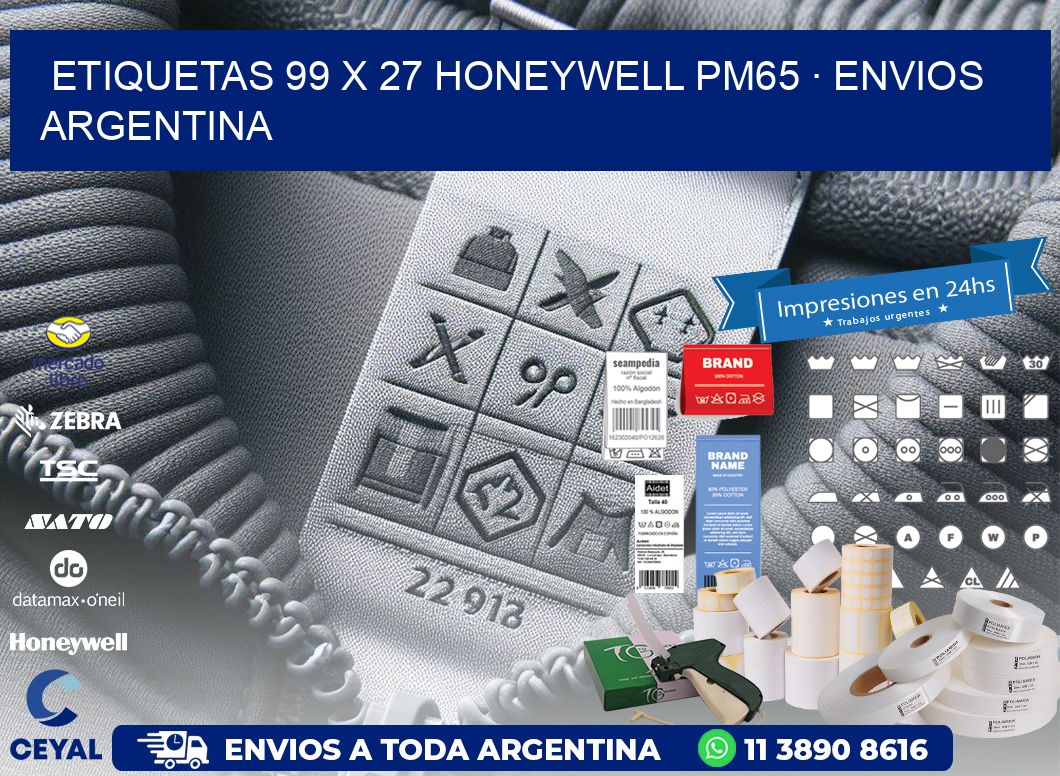 ETIQUETAS 99 x 27 HONEYWELL PM65 · ENVIOS ARGENTINA