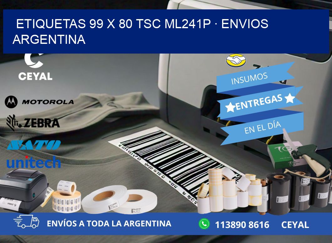 ETIQUETAS 99 x 80 TSC ML241P · ENVIOS ARGENTINA