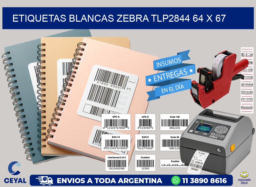 ETIQUETAS BLANCAS ZEBRA TLP2844 64 x 67