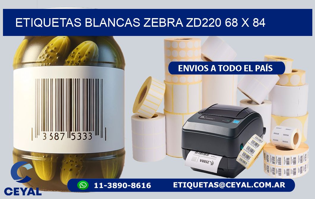 ETIQUETAS BLANCAS ZEBRA ZD220 68 x 84