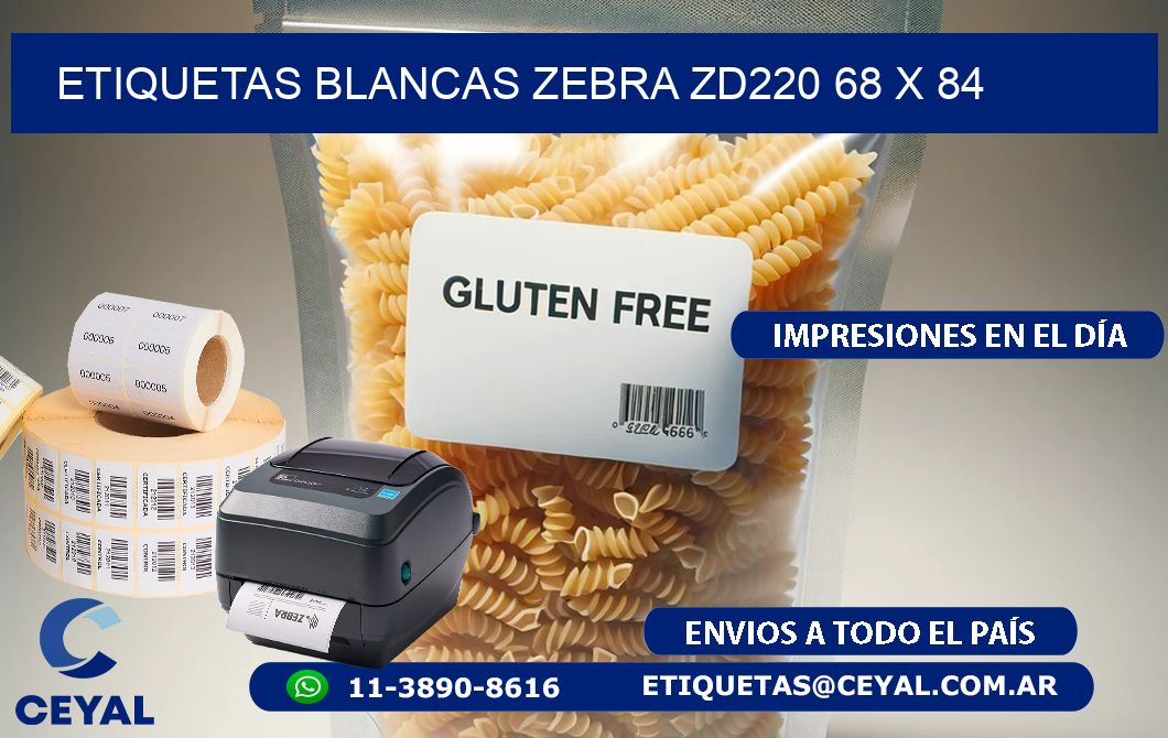 ETIQUETAS BLANCAS ZEBRA ZD220 68 x 84