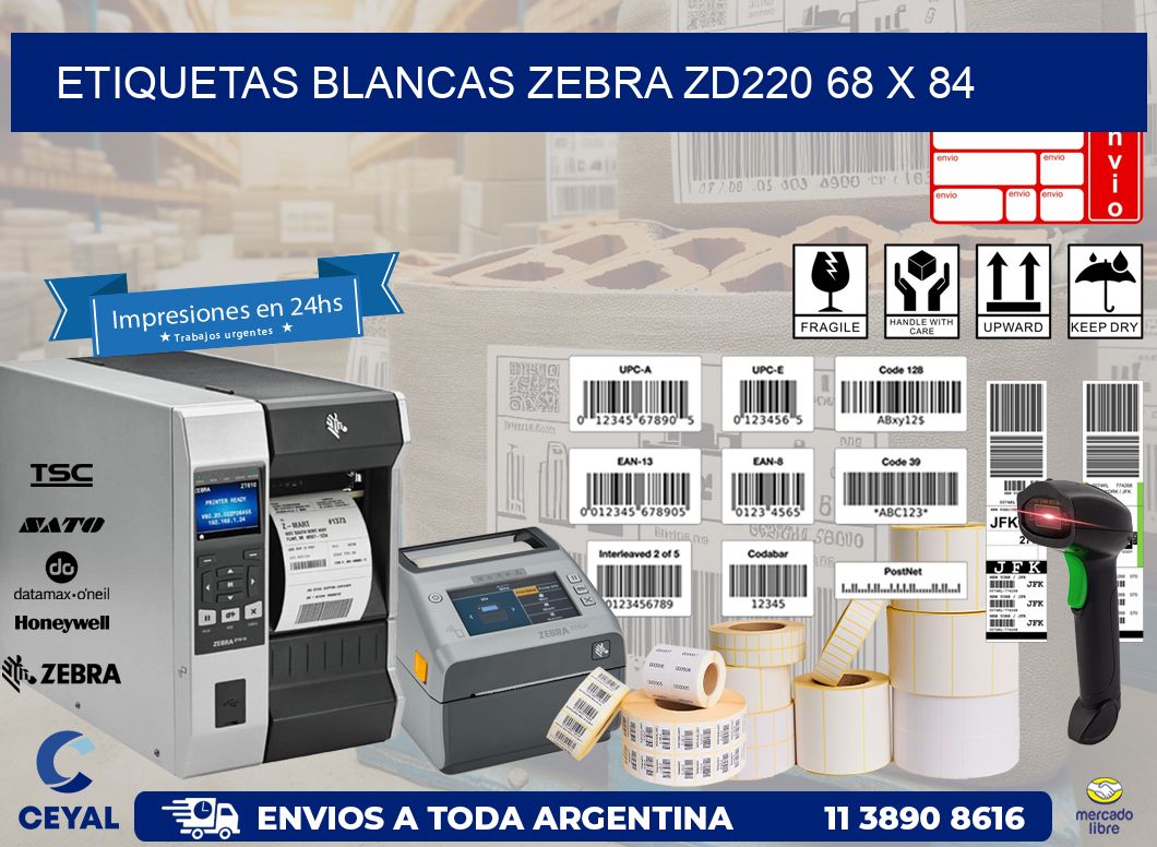 ETIQUETAS BLANCAS ZEBRA ZD220 68 x 84