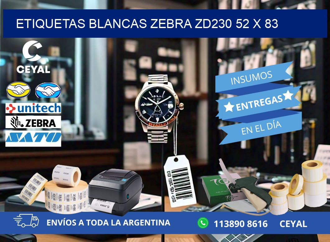 ETIQUETAS BLANCAS ZEBRA ZD230 52 x 83