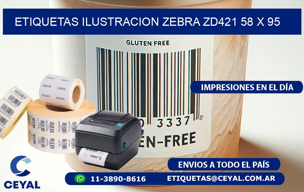 ETIQUETAS ILUSTRACION ZEBRA ZD421 58 x 95