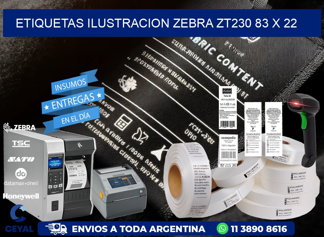 ETIQUETAS ILUSTRACION ZEBRA ZT230 83 x 22