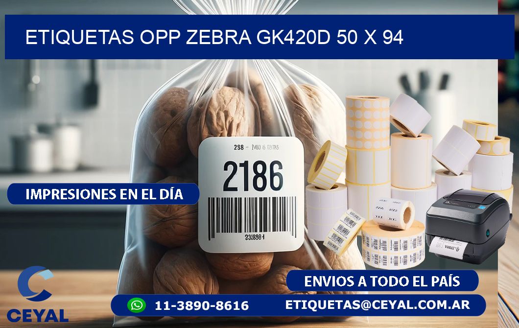 ETIQUETAS OPP ZEBRA GK420D 50 x 94