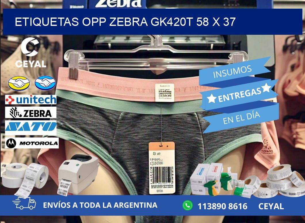 ETIQUETAS OPP ZEBRA GK420T 58 x 37