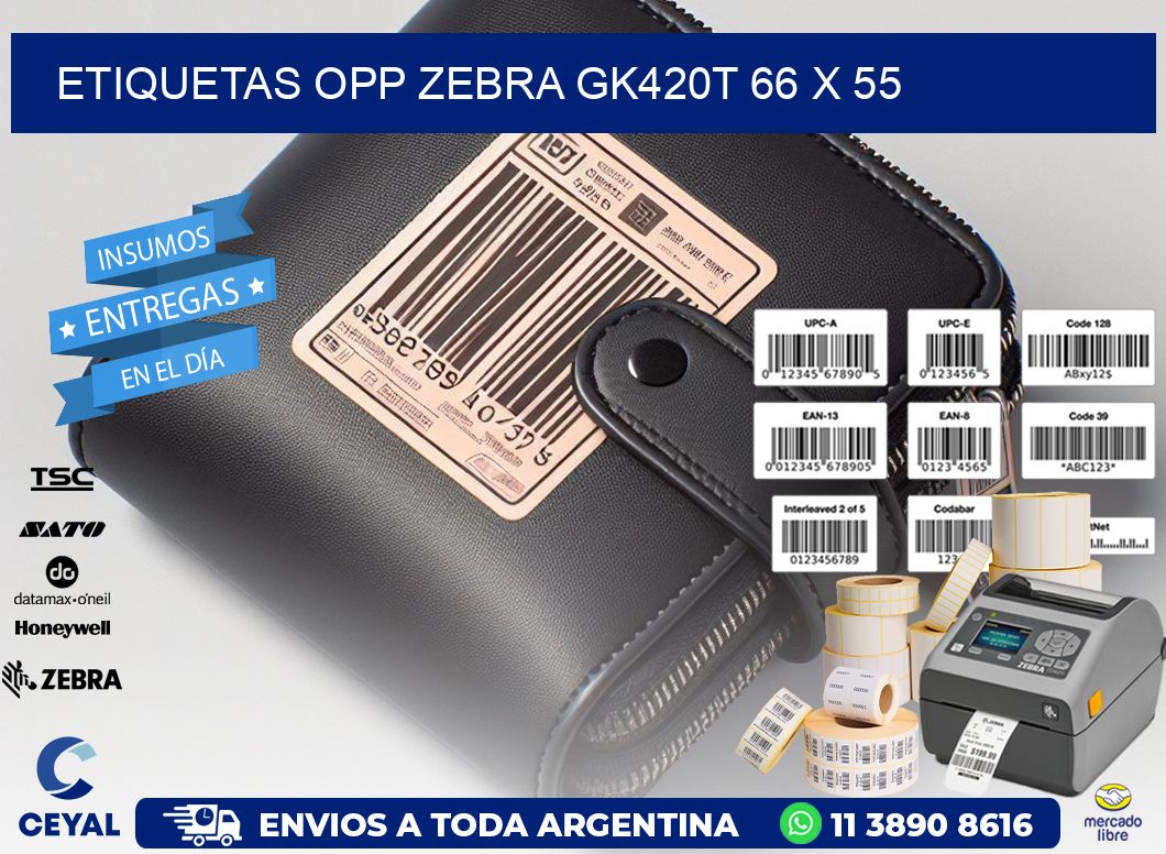 ETIQUETAS OPP ZEBRA GK420T 66 x 55