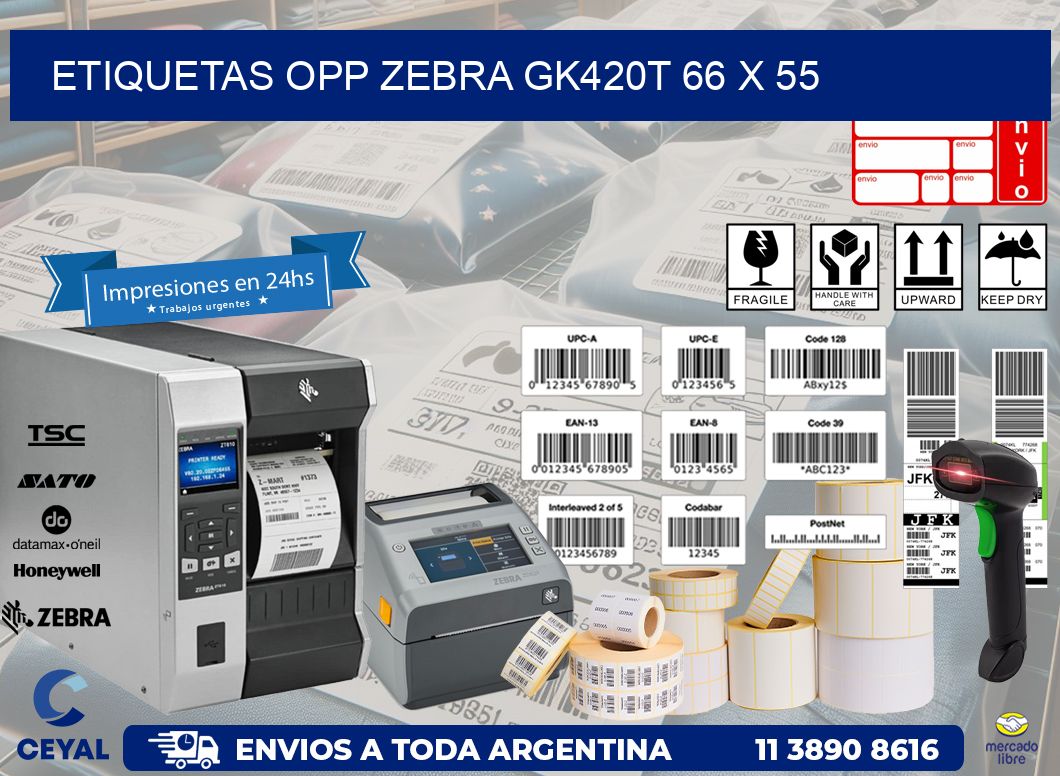 ETIQUETAS OPP ZEBRA GK420T 66 x 55