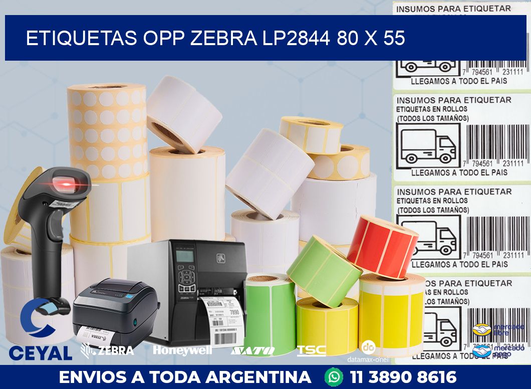 ETIQUETAS OPP ZEBRA LP2844 80 x 55