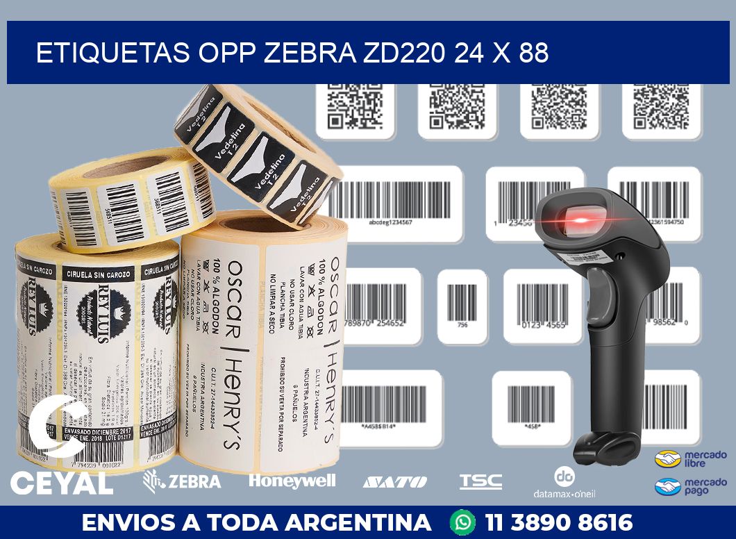 ETIQUETAS OPP ZEBRA ZD220 24 x 88