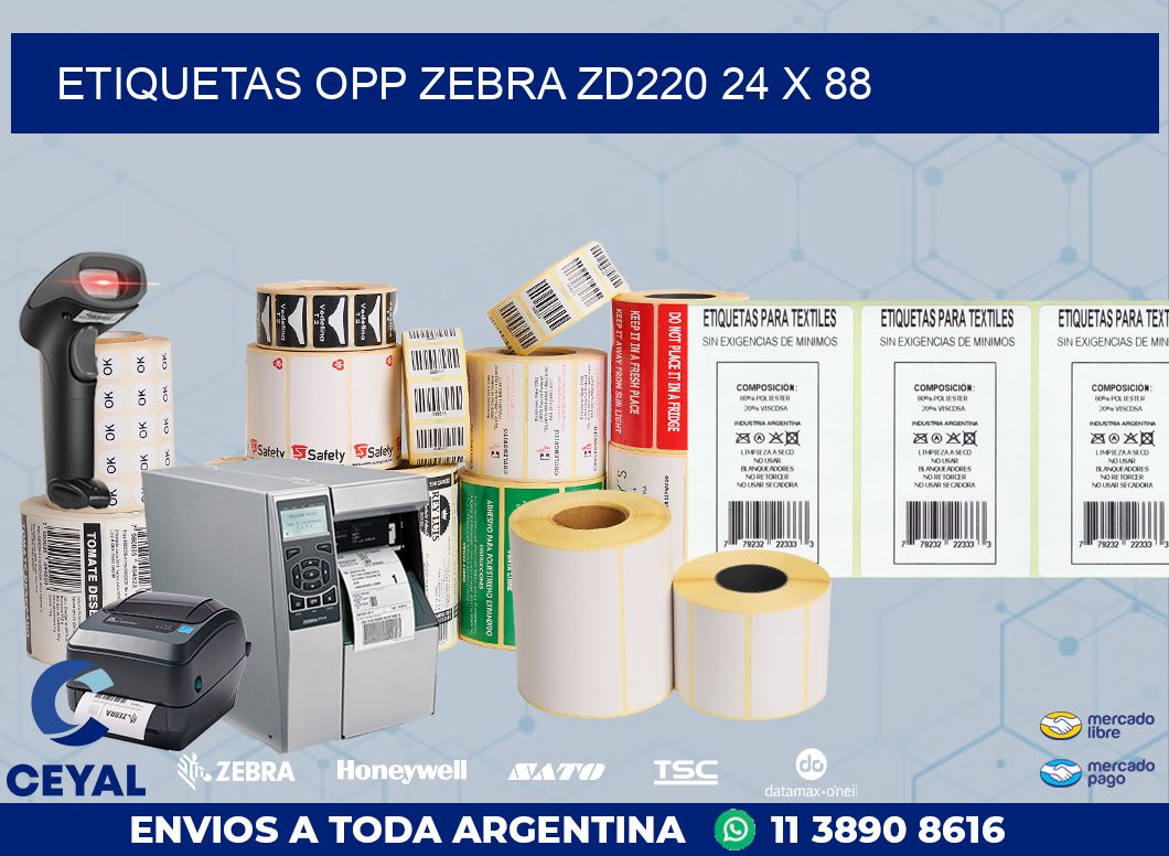 ETIQUETAS OPP ZEBRA ZD220 24 x 88