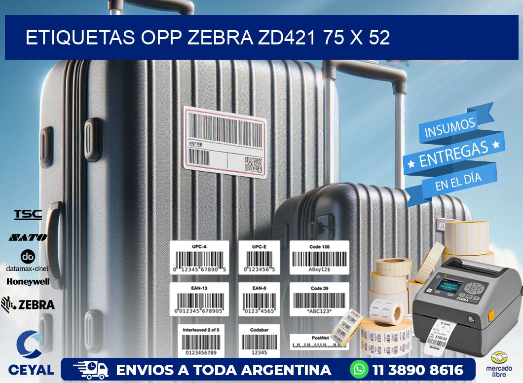 ETIQUETAS OPP ZEBRA ZD421 75 x 52