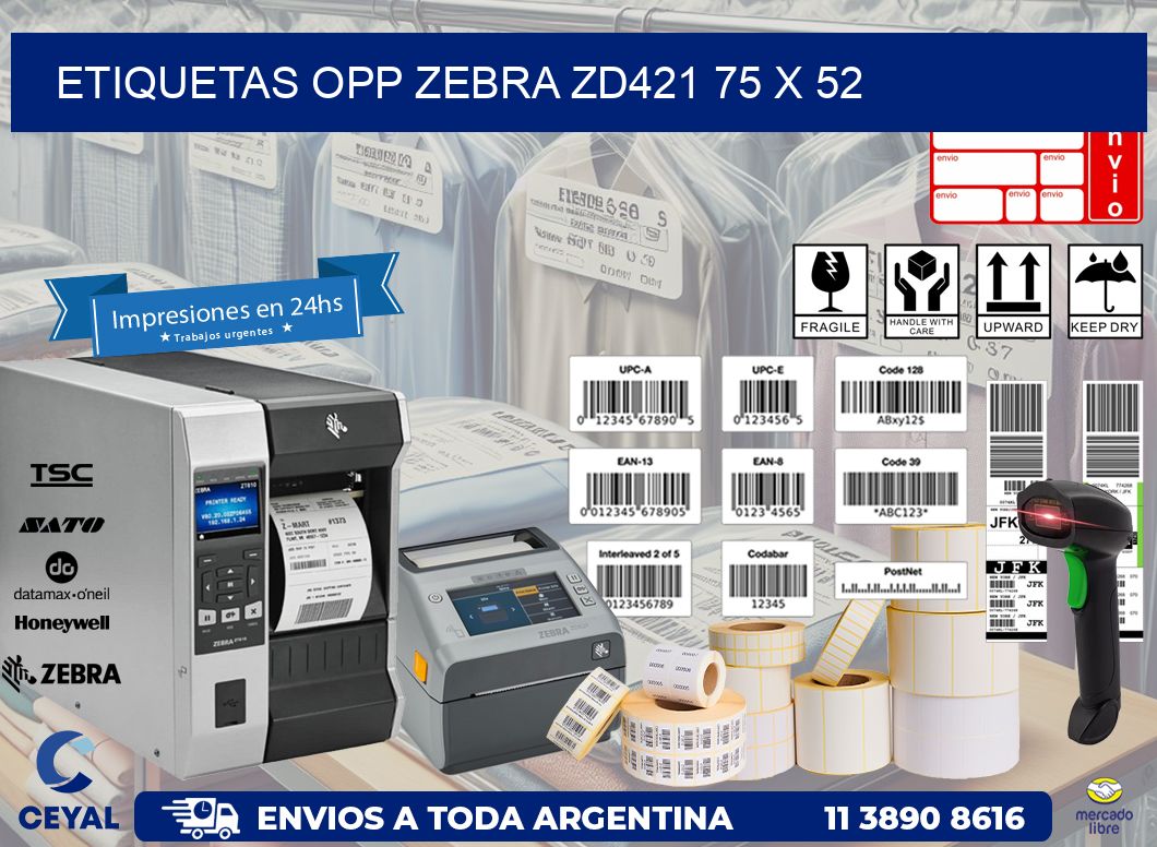 ETIQUETAS OPP ZEBRA ZD421 75 x 52