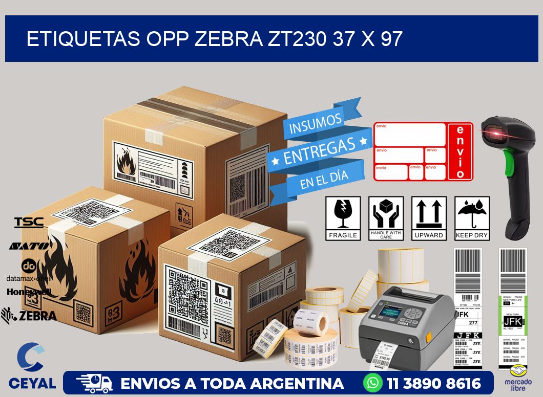 ETIQUETAS OPP ZEBRA ZT230 37 x 97