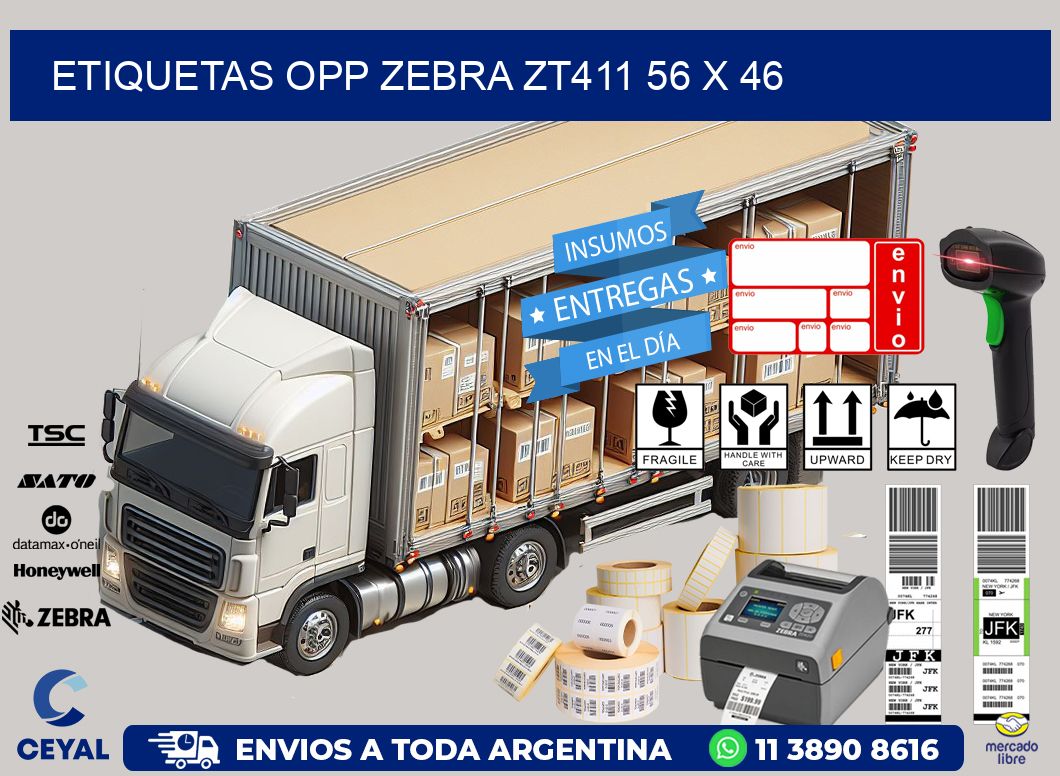ETIQUETAS OPP ZEBRA ZT411 56 x 46