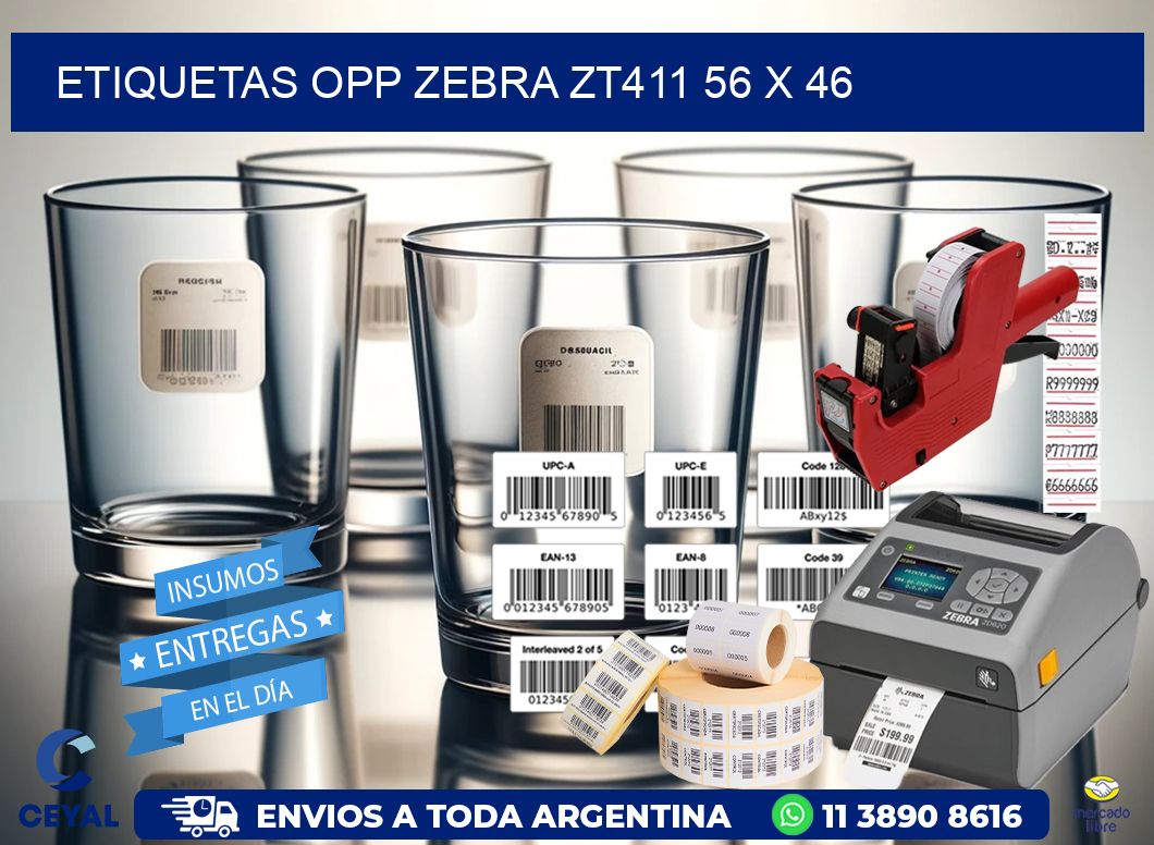ETIQUETAS OPP ZEBRA ZT411 56 x 46