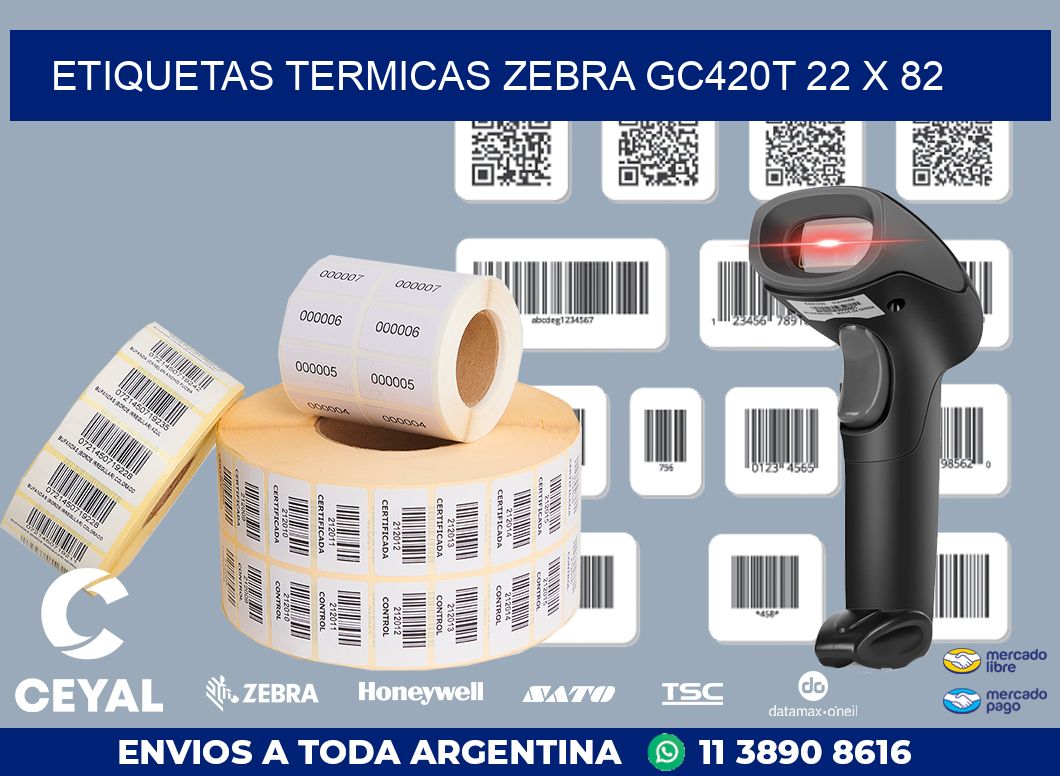 ETIQUETAS TERMICAS ZEBRA GC420T 22 x 82