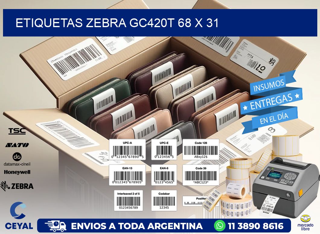ETIQUETAS Zebra GC420T 68 x 31