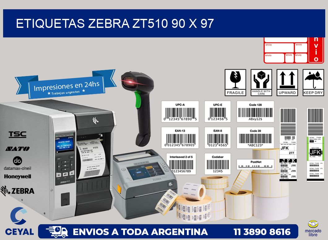 ETIQUETAS Zebra ZT510 90 x 97