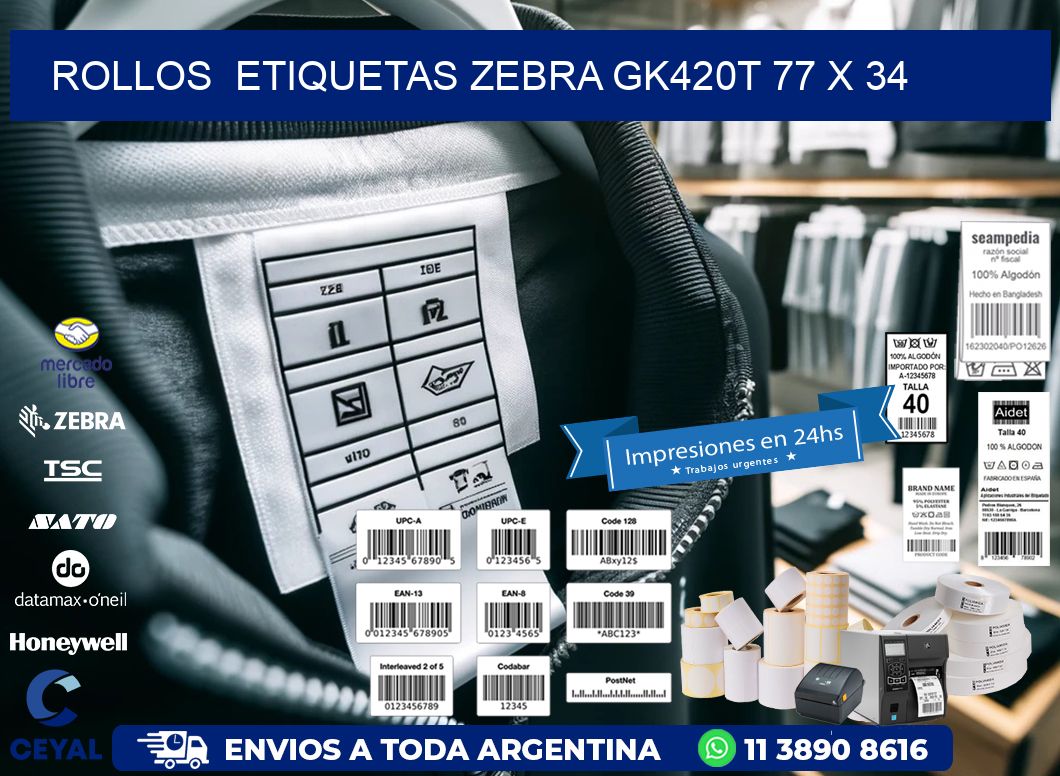 ROLLOS  ETIQUETAS Zebra GK420T 77 x 34