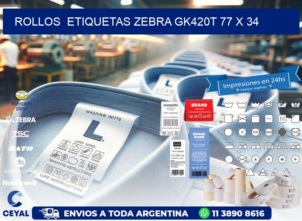ROLLOS  ETIQUETAS Zebra GK420T 77 x 34