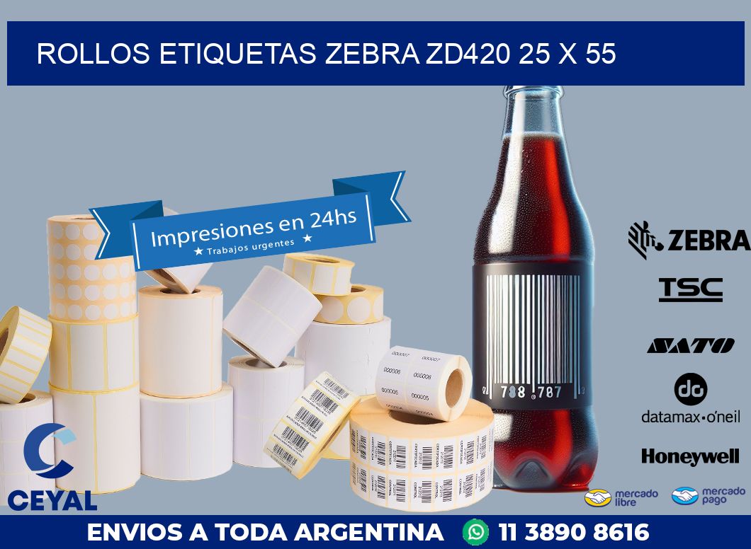 ROLLOS ETIQUETAS Zebra ZD420 25 x 55