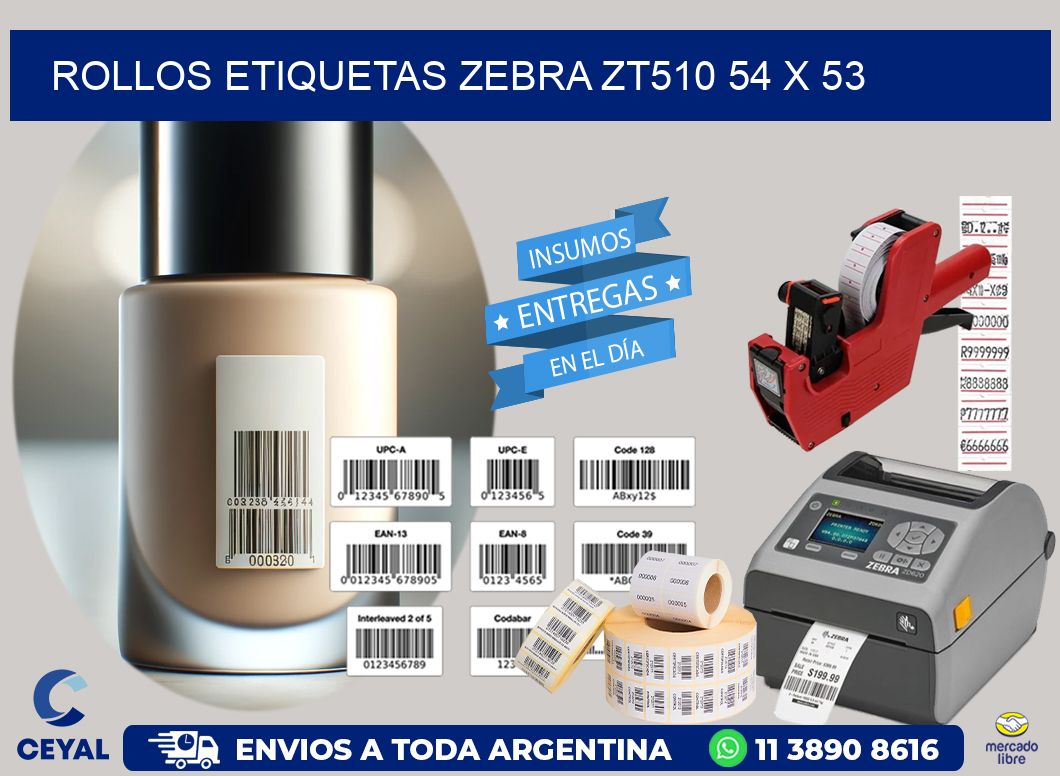 ROLLOS ETIQUETAS Zebra ZT510 54 x 53