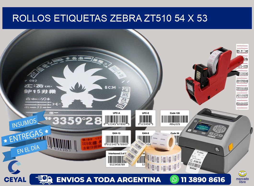 ROLLOS ETIQUETAS Zebra ZT510 54 x 53