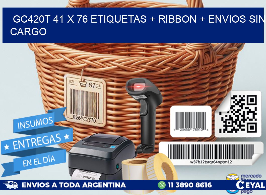 GC420T 41 x 76 etiquetas + ribbon + envios sin cargo