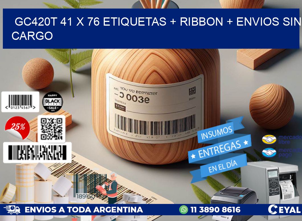 GC420T 41 x 76 etiquetas + ribbon + envios sin cargo
