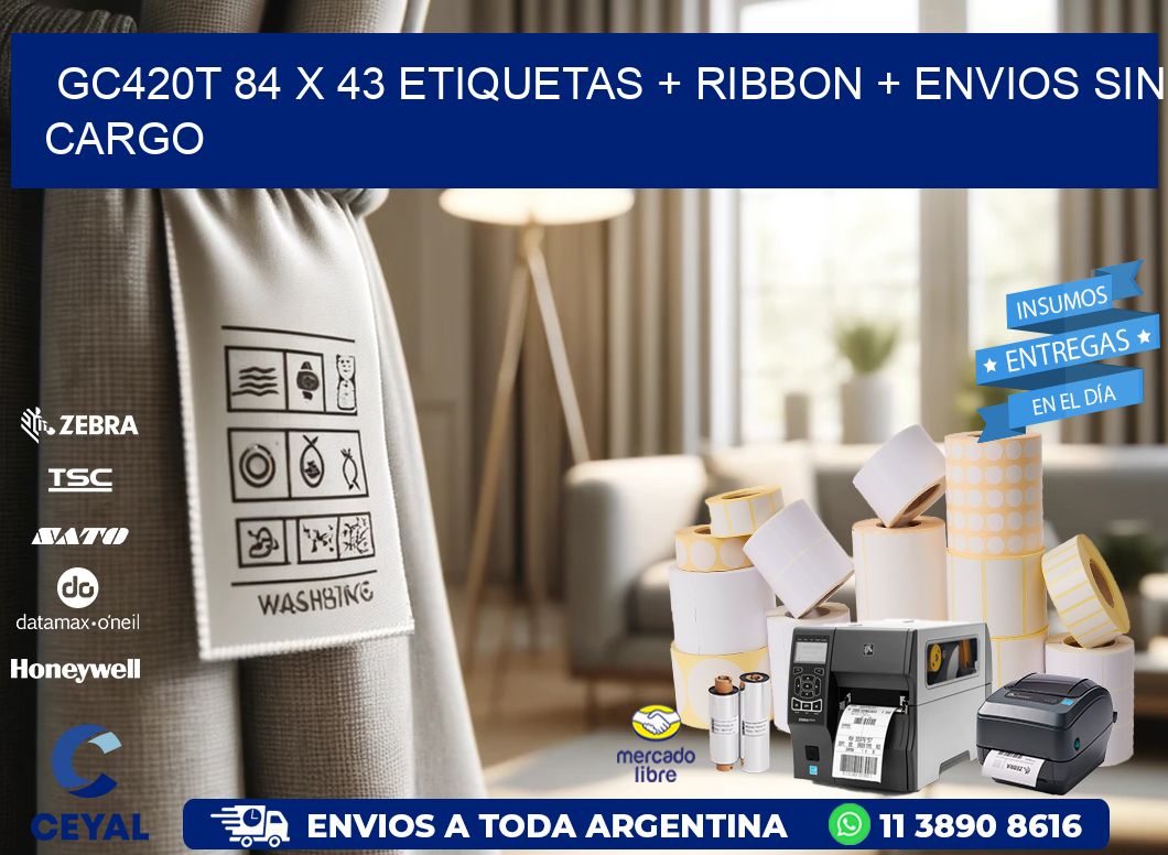 GC420T 84 x 43 etiquetas + ribbon + envios sin cargo