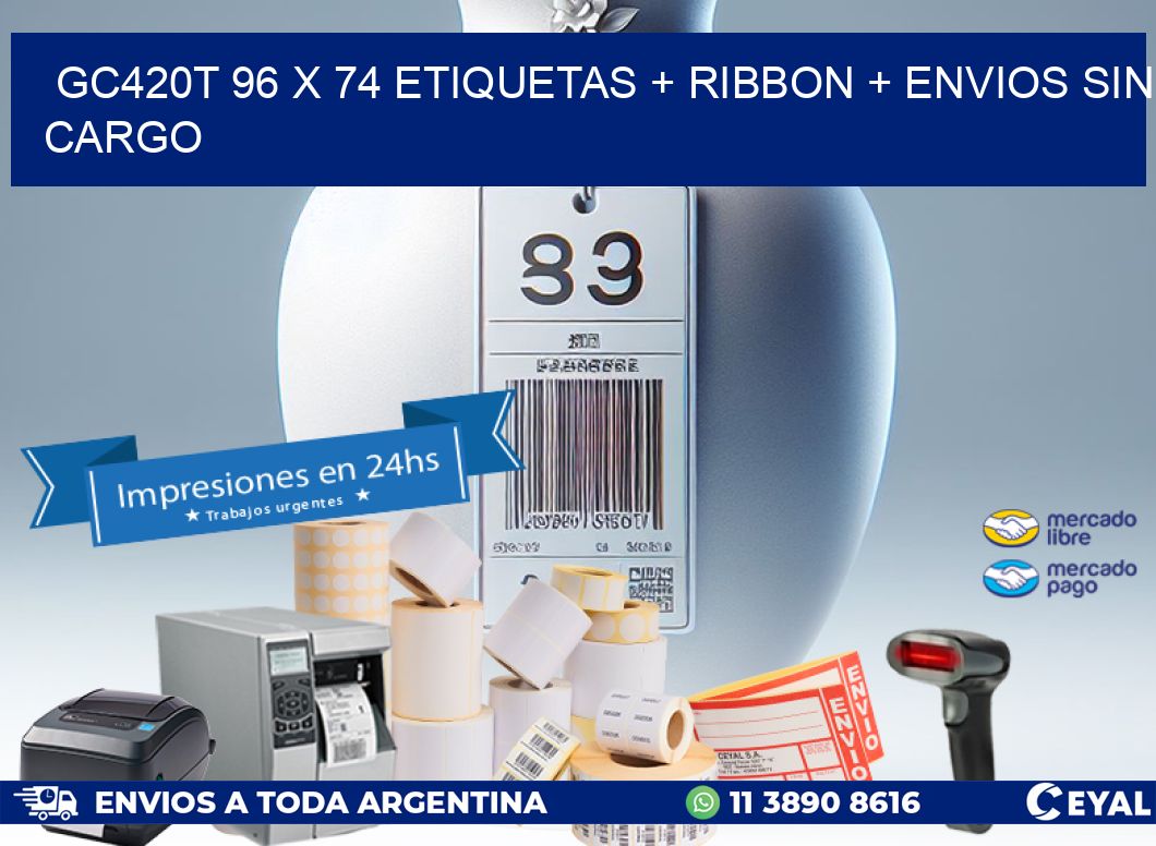 GC420T 96 x 74 etiquetas + ribbon + envios sin cargo