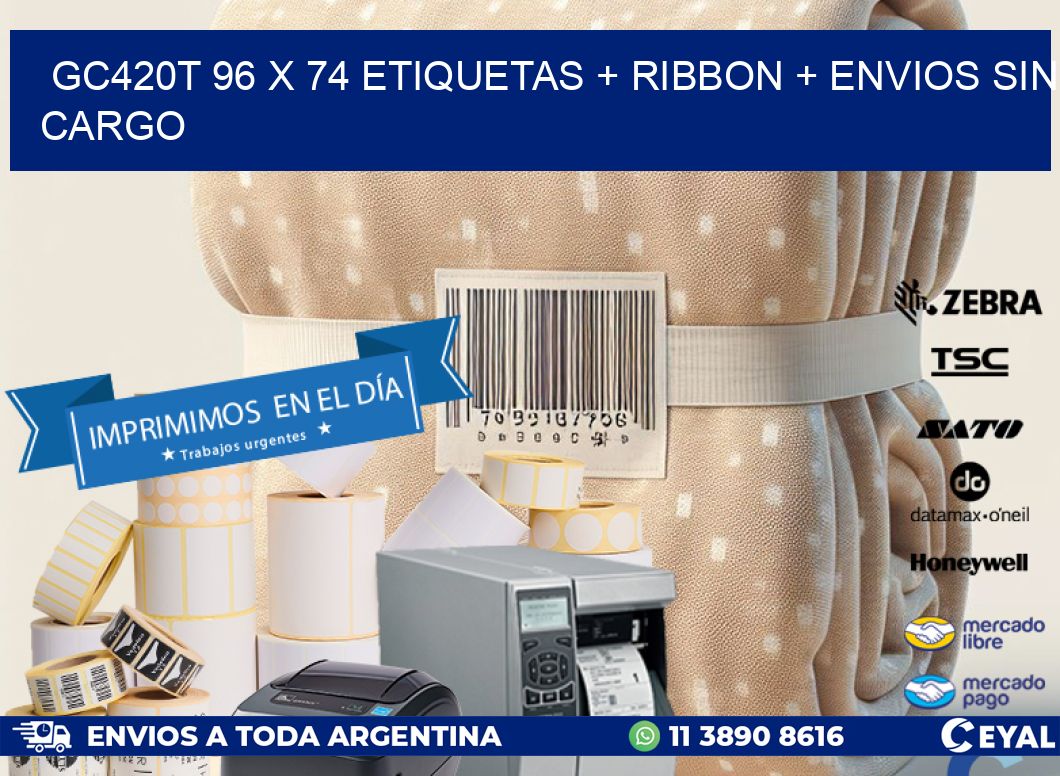 GC420T 96 x 74 etiquetas + ribbon + envios sin cargo