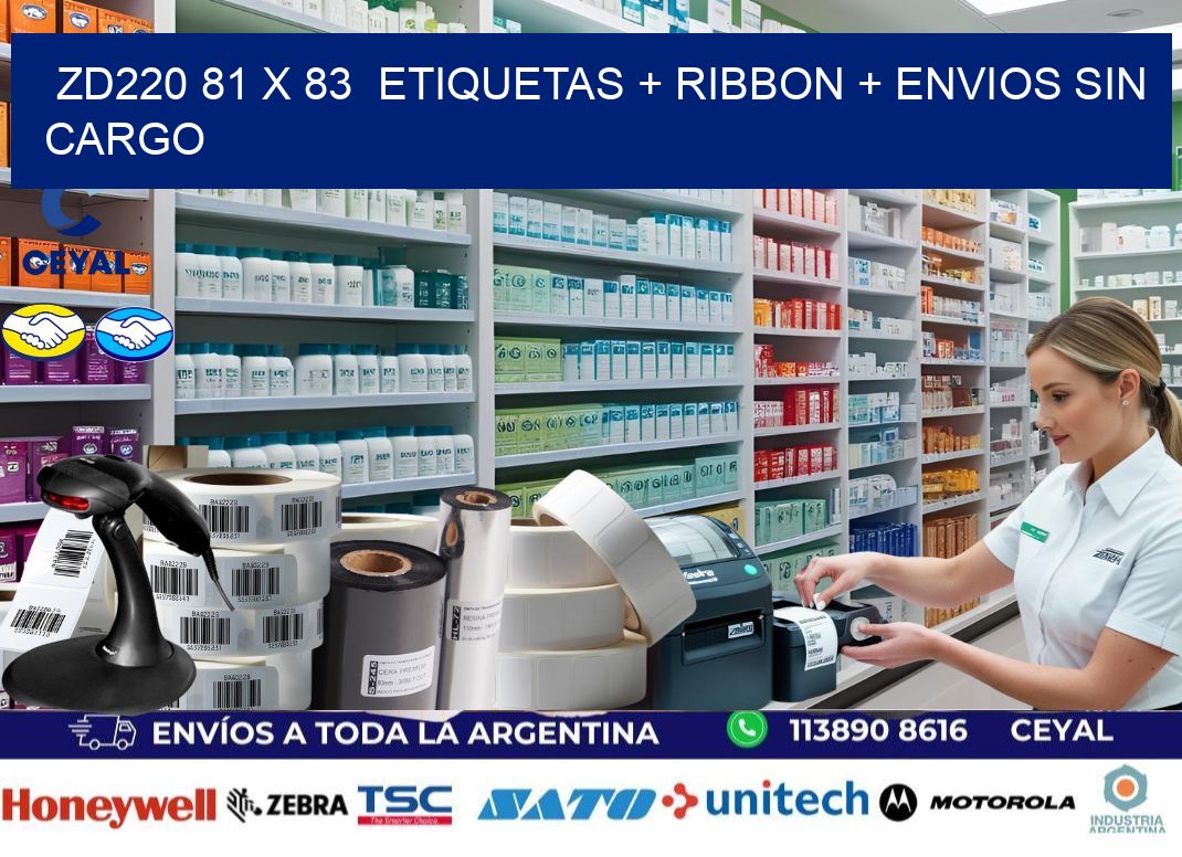 ZD220 81 x 83 etiquetas + ribbon + envios sin cargo