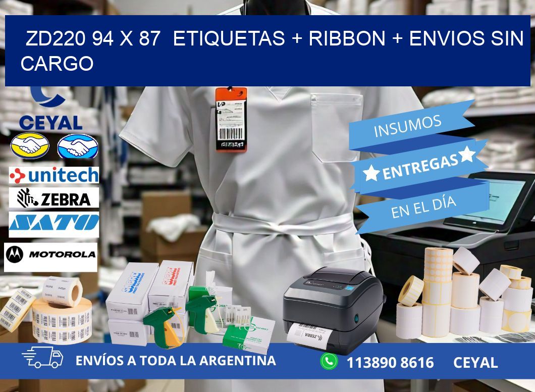 ZD220 94 x 87  etiquetas + ribbon + envios sin cargo