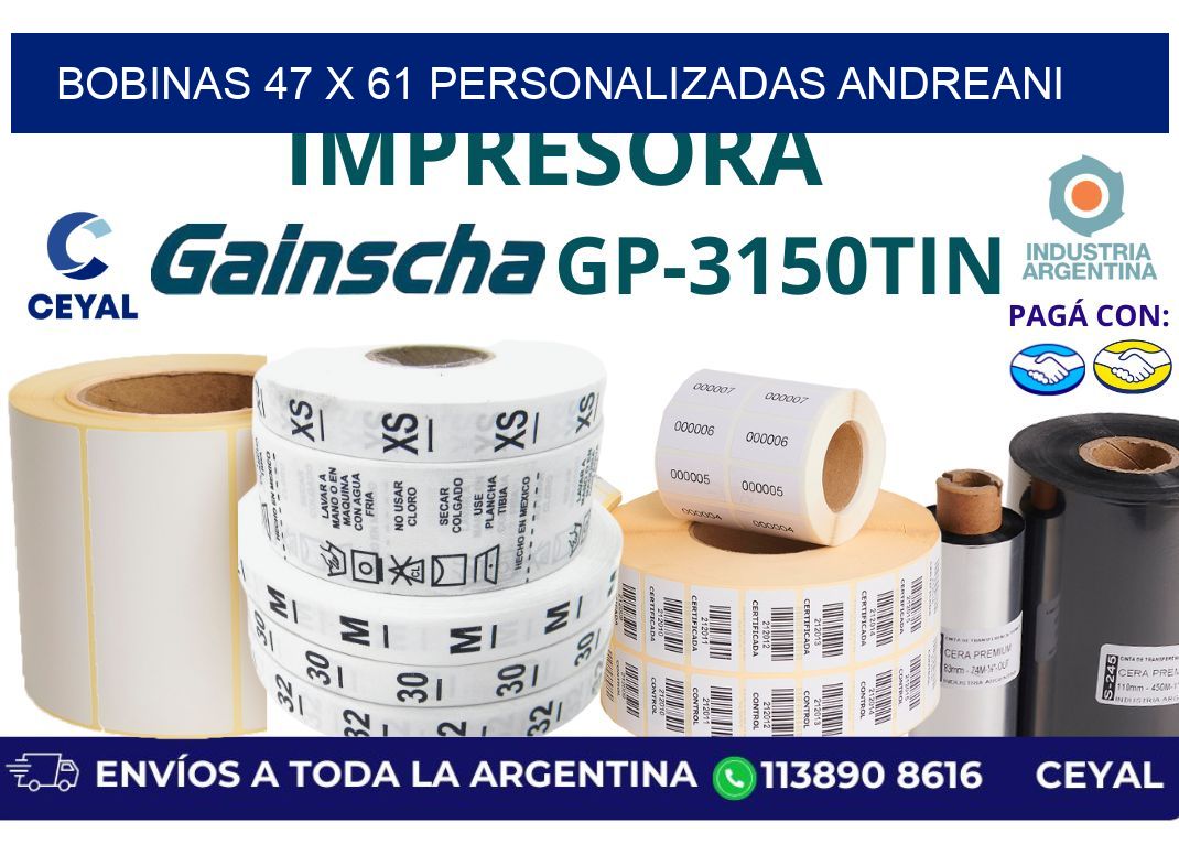 bobinas 47 x 61 personalizadas andreani