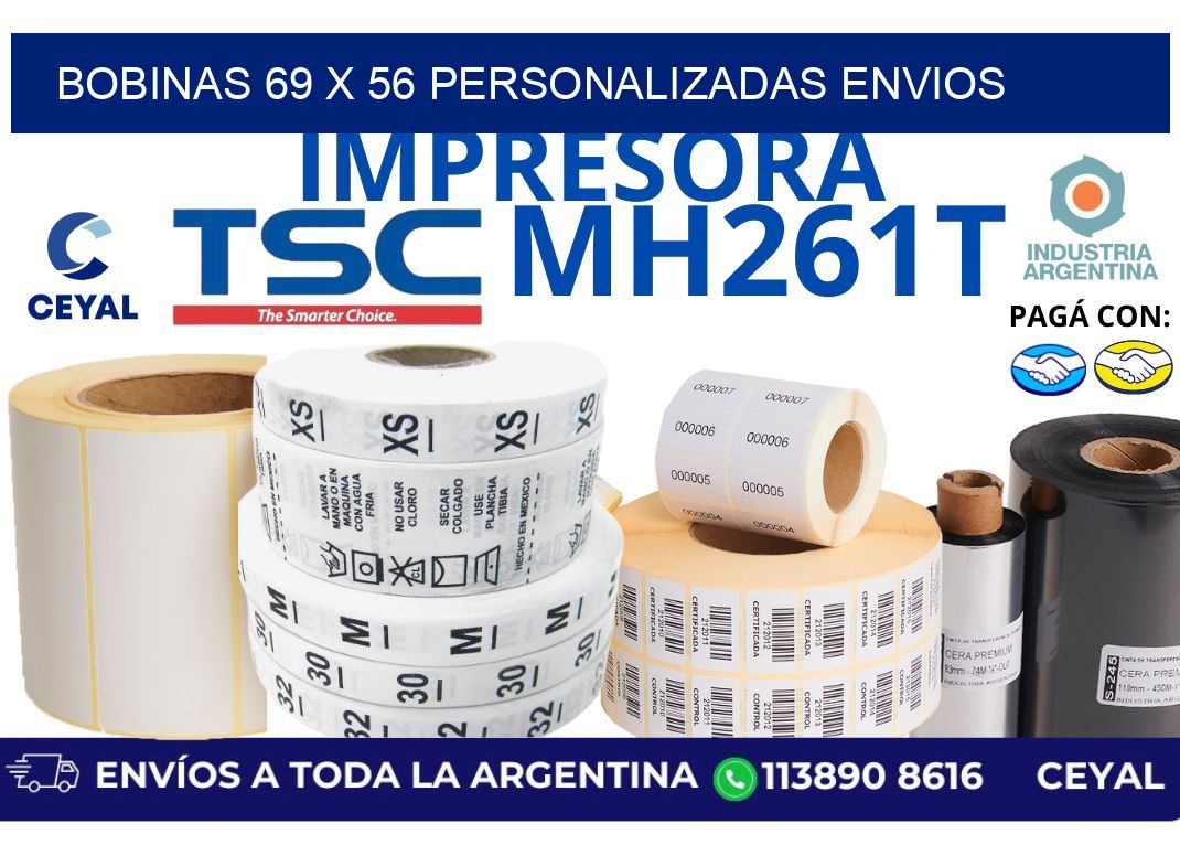bobinas 69 x 56 personalizadas envios