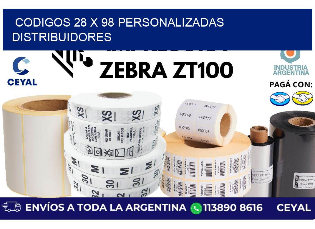 codigos 28 x 98 personalizadas distribuidores