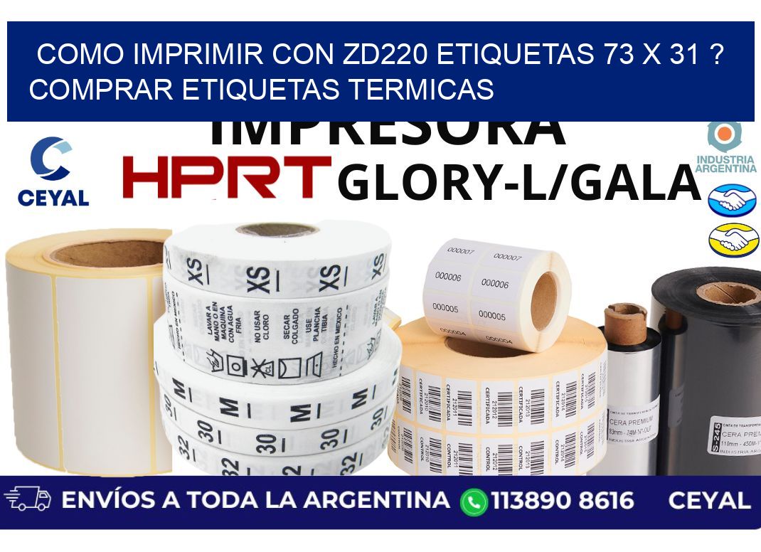 como imprimir con zd220 etiquetas 73 x 31 ? Comprar Etiquetas termicas